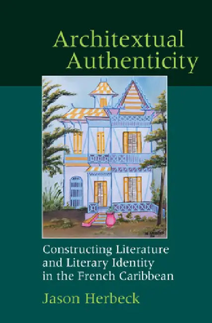 Architextual Authenticity (English, Jason Herbeck)