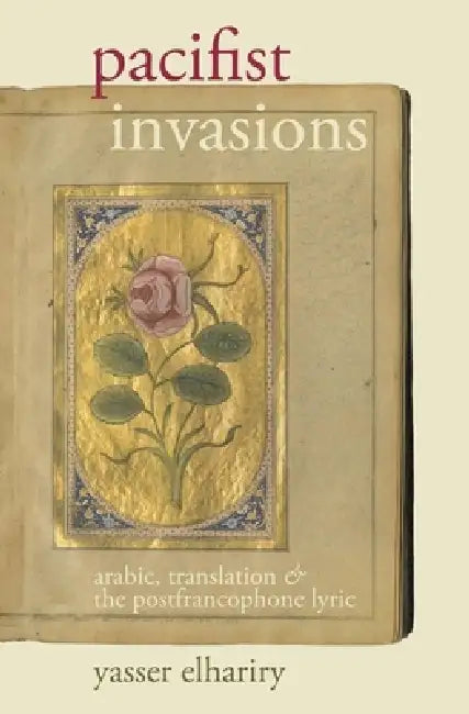Pacifist Invasions (English, Yasser Elhariry)
