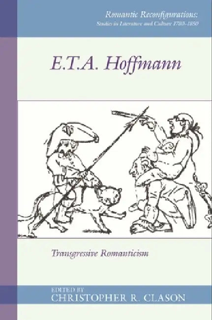 E. T. A. Hoffmann (English, Christopher R. Clason)