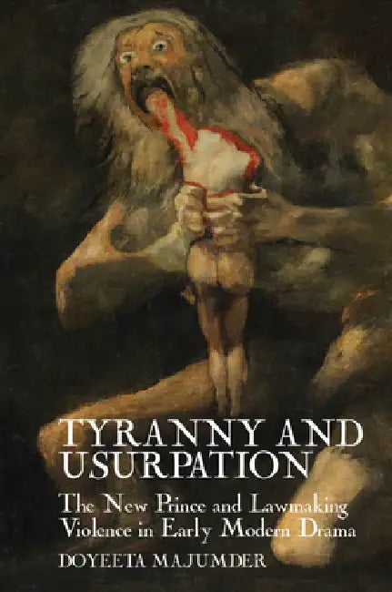 Tyranny and Usurpation (English, Doyeeta Majumder)