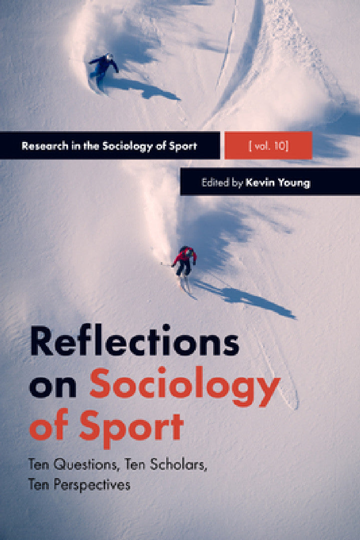 Reflections on Sociology of Sport (English, Kevin Young)