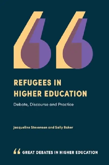 Refugees in Higher Education (English, Jacqueline Stevenson | Sally Baker)