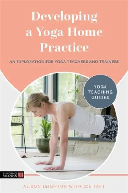 Developing a Yoga Home Practice (English, Alison Leighton | Joe Taft)