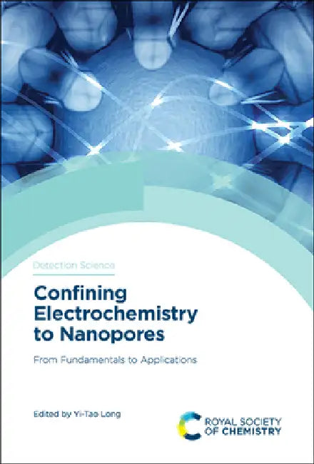 Confining Electrochemistry to Nanopores (English, Yi-Tao Long)