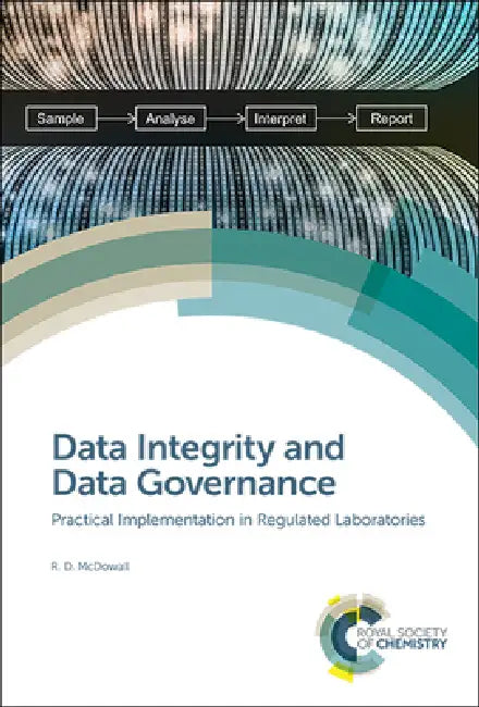 Data Integrity and Data Governance (English, Robert D. McDowall)