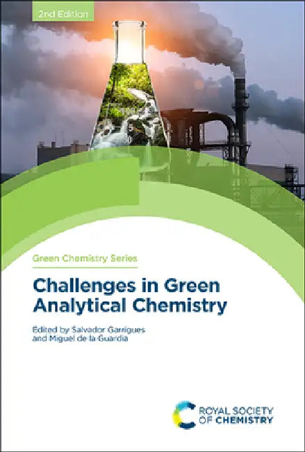 Challenges in Green Analytical Chemistry (English, Salvador Garrigues | Miguel de la Guardia)