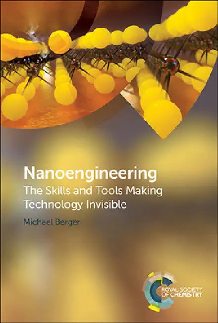Nanoengineering (English, Michael Berger)