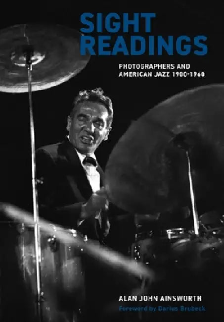 Sight Readings (English, Alan John Ainsworth | Darius Brubeck)