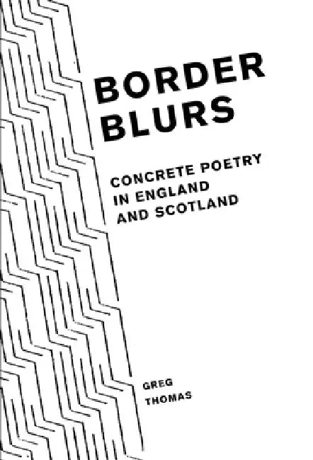 Border Blurs (English, Greg Thomas)