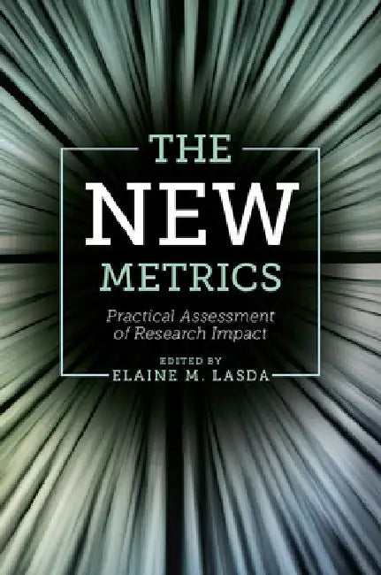 The New Metrics (English, Elaine M. Lasda)