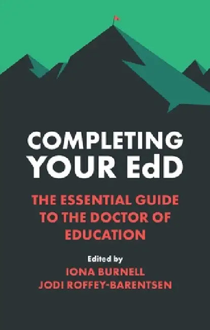 Completing Your Edd (English, Iona Burnell Reilly | Jodi Roffey-Barentsen)