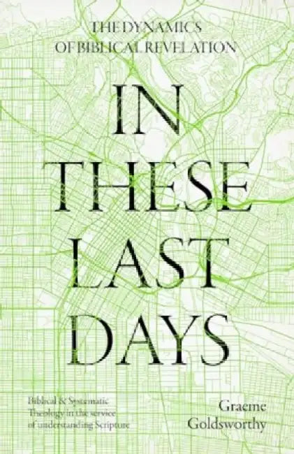 In These Last Days (English, Graeme (Author) Goldsworthy)