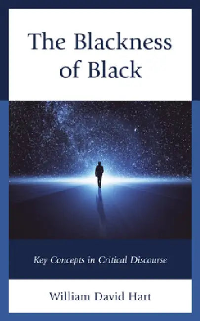 Blackness of Black (English, William David Hart)