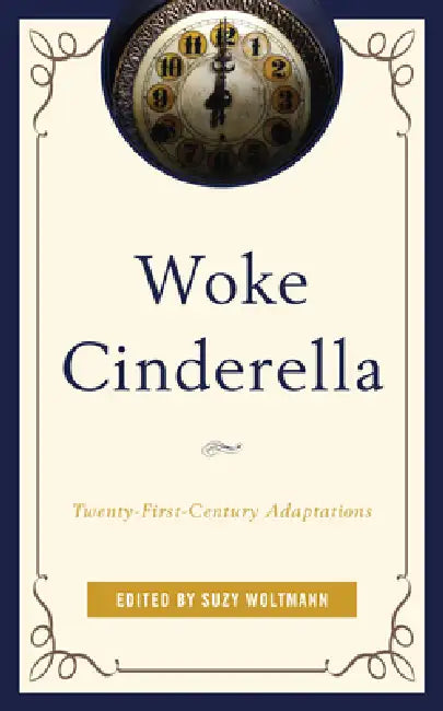 Woke Cinderella (English, Suzy Woltmann | Camille S. Alexander | Rachel L. Carazo)