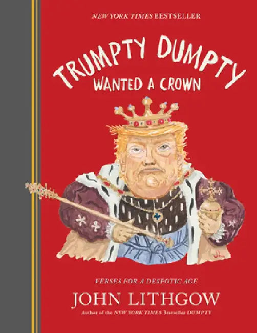 Trumpty Dumpty Wanted a Crown (English, John Lithgow)