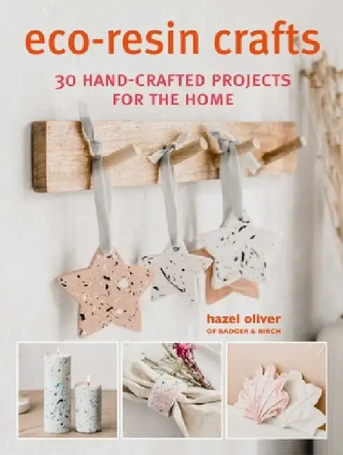 Eco-Resin Crafts (English, Hazel Oliver)