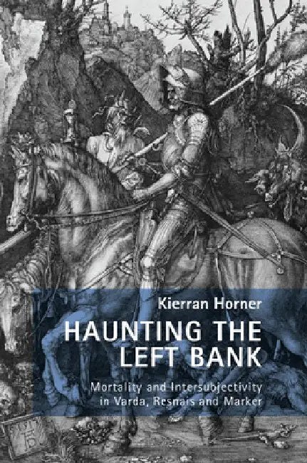 Haunting the Left Bank (English, Fiona Handyside | Danielle Hipkins | Mariana Liz)