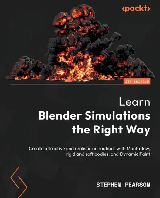 Learn Blender Simulations the Right Way (English, Stephen Pearson)