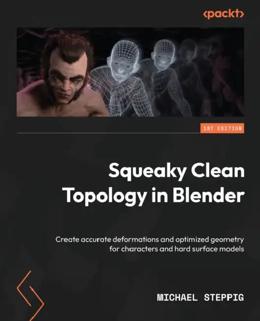 Squeaky Clean Topology in Blender (English, Michael Steppig)