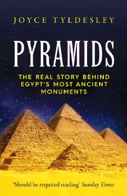 Pyramids (English, Joyce Tyldesley)