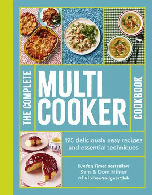 The Complete Multicooker Cookbook (English, Sam Milner | Dom Milner)