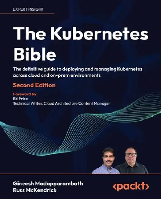 The Kubernetes Bible - Second Edition (English, Gineesh Madapparambath | Russ McKendrick)