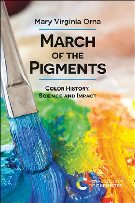 March of the Pigments (English, Mary Virginia Orna)