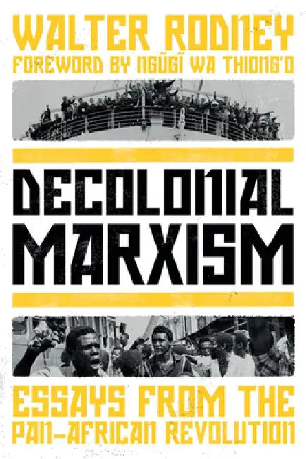 Decolonial Marxism (English, Walter Rodney)