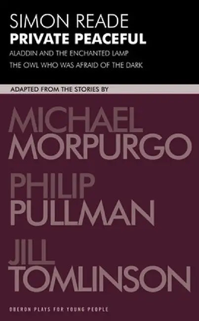 Private Peaceful (English, Michael, M.B.E . Morpurgo)