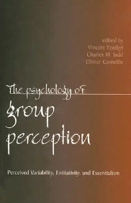The Psychology of Group Perception (English, Vincent Yzerbyt | Charles M. Judd | Olivier Corneille)