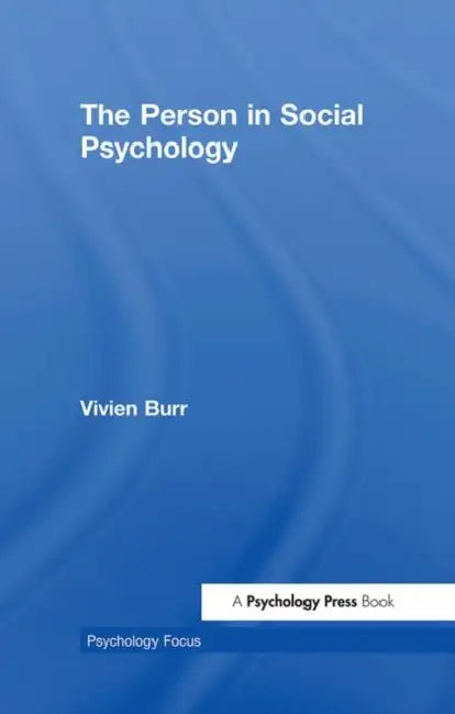 The Person in Social Psychology (English, Vivien Burr)
