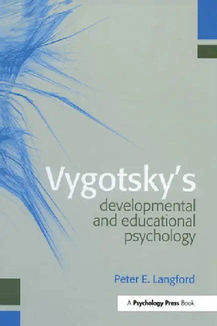 Vygotsky'S Developmental And Educational Psychology (English, Peter E. Langford)