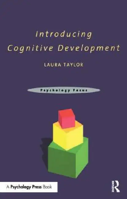 Introducing Cognitive Development (English, Laura Taylor)
