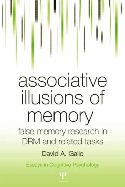 Associative Illusions of Memory (English, David Gallo)