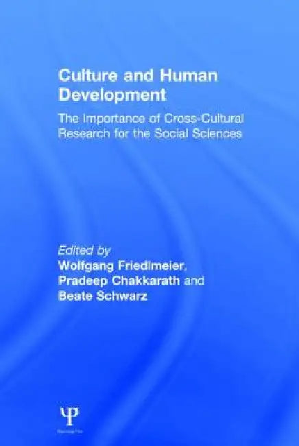 Culture and Human Development (English, Wolfgang Friedlmeier | Pradeep Chakkarath | Beate Schwarz)