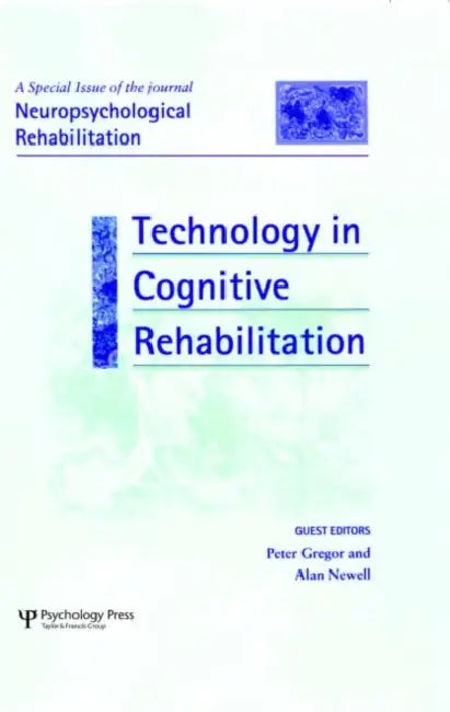 Technology in Cognitive Rehabilitation (English, Peter Gregor | Alan Newell)