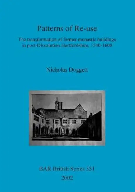 Patterns of Re-use (English, Nicholas Doggett)