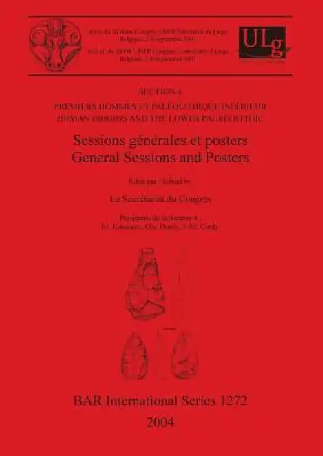 Premiers hommes et Paléolithique Inférieur / Human Origins and the Lower Palaeolithic (English, Le Secrétariat Du Congrès)