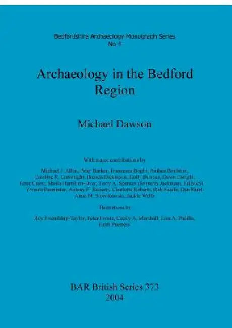Archaeology in the Bedford Region (English, Michael Dawson)