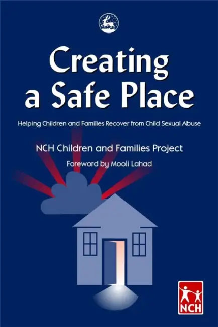 Creating a Safe Place (English, Nch Children, Families Project | Mooli Lahad | Nch)