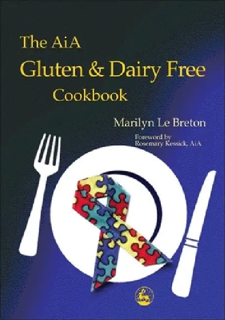 The Aia Gluten and Dairy Free Cookbook (English, Marilyn Le Breton)