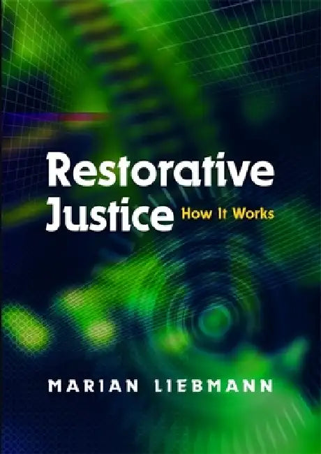 Restorative Justice (English, Marian Liebmann)