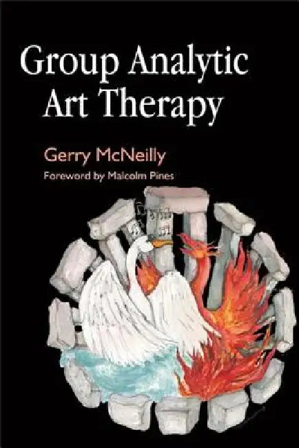 Group Analytic Art Therapy (English, Gerry McNeilly | Malcolm Pines)