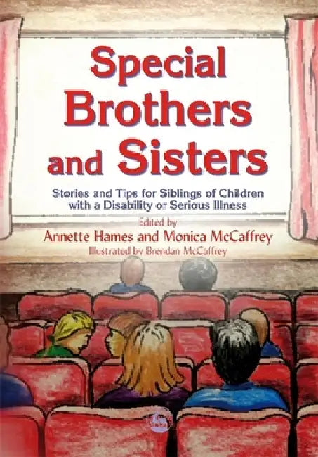 Special Brothers and Sisters (English, Monica McCaffrey | Annette Hames)