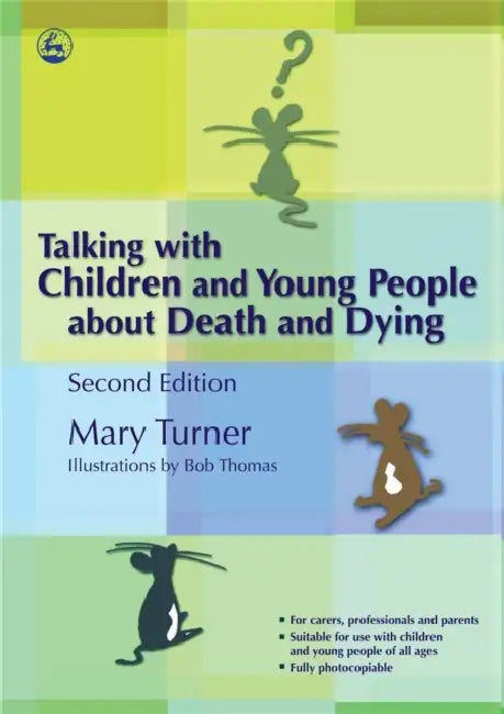 Talking with Children and Young People about Death and Dying (English, Mary Turner | Bob Thomas)