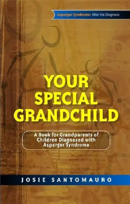 Your Special Grandchild (English, Josie Santomauro | Carla Marino)