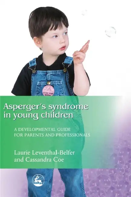 Asperger Syndrome in Young Children (English, Laurie Leventhal-Belfer | Cassandra Coe)