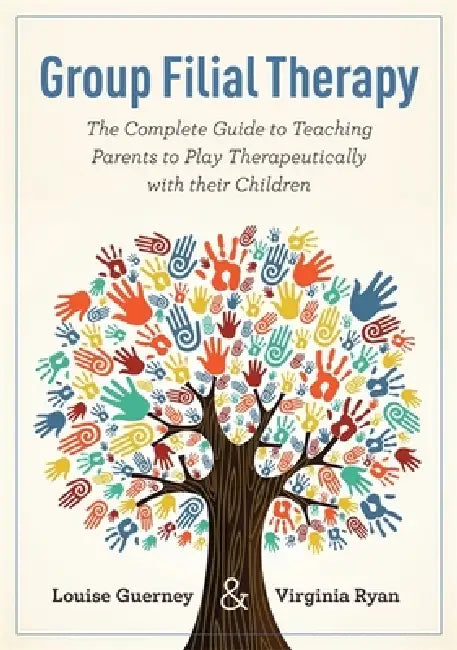 Group Filial Therapy (English, Louise Guerney | Virginia Ryan)