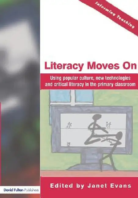 Literacy Moves On (English, Janet Evans)