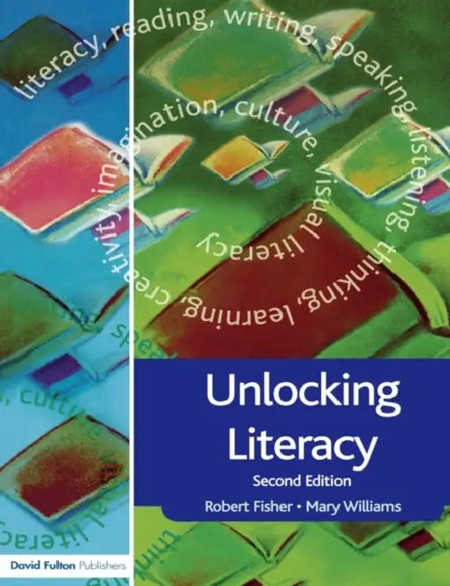 Unlocking Literacy (English, Fisher Robert)